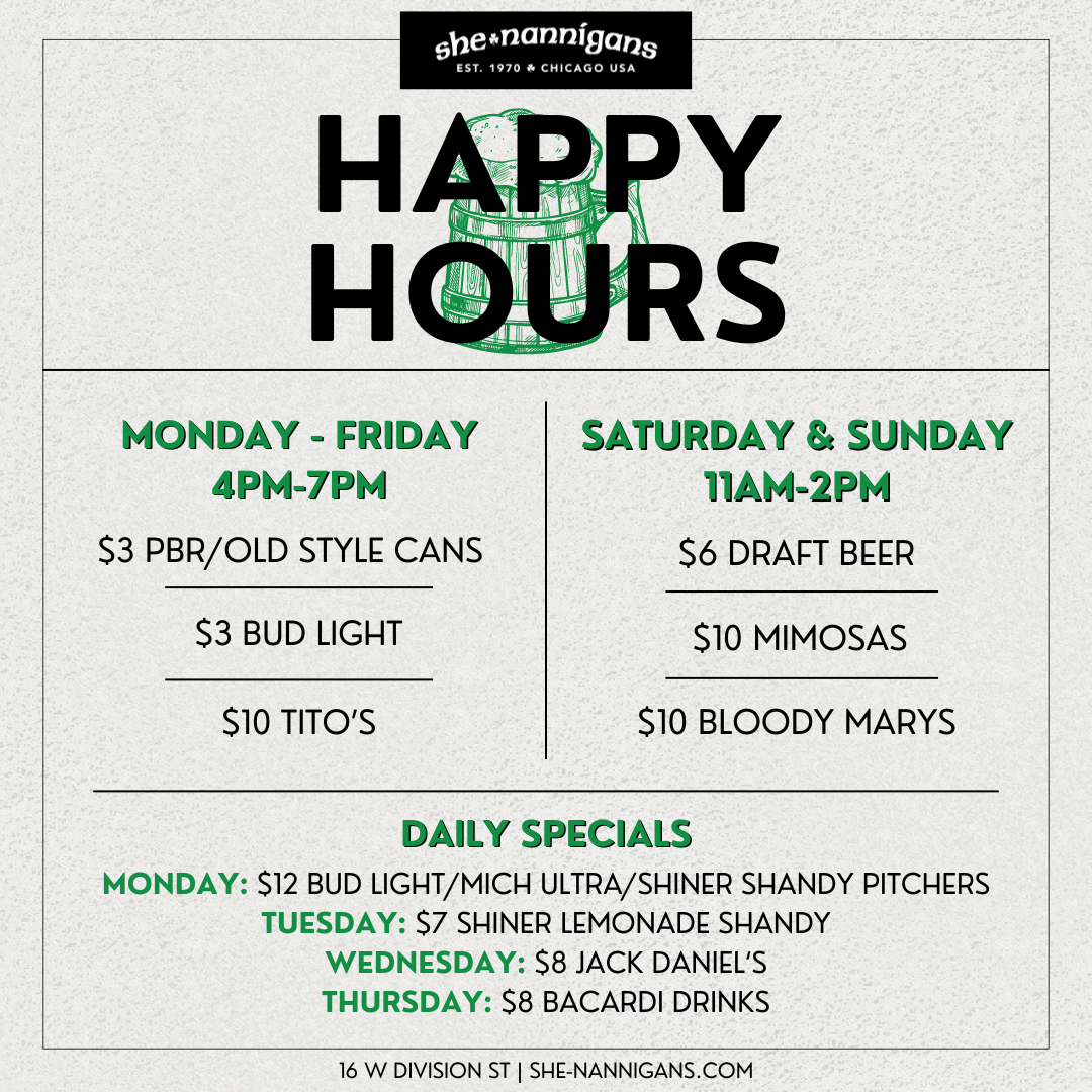HAPPY HOUR Shenannigans Chicago