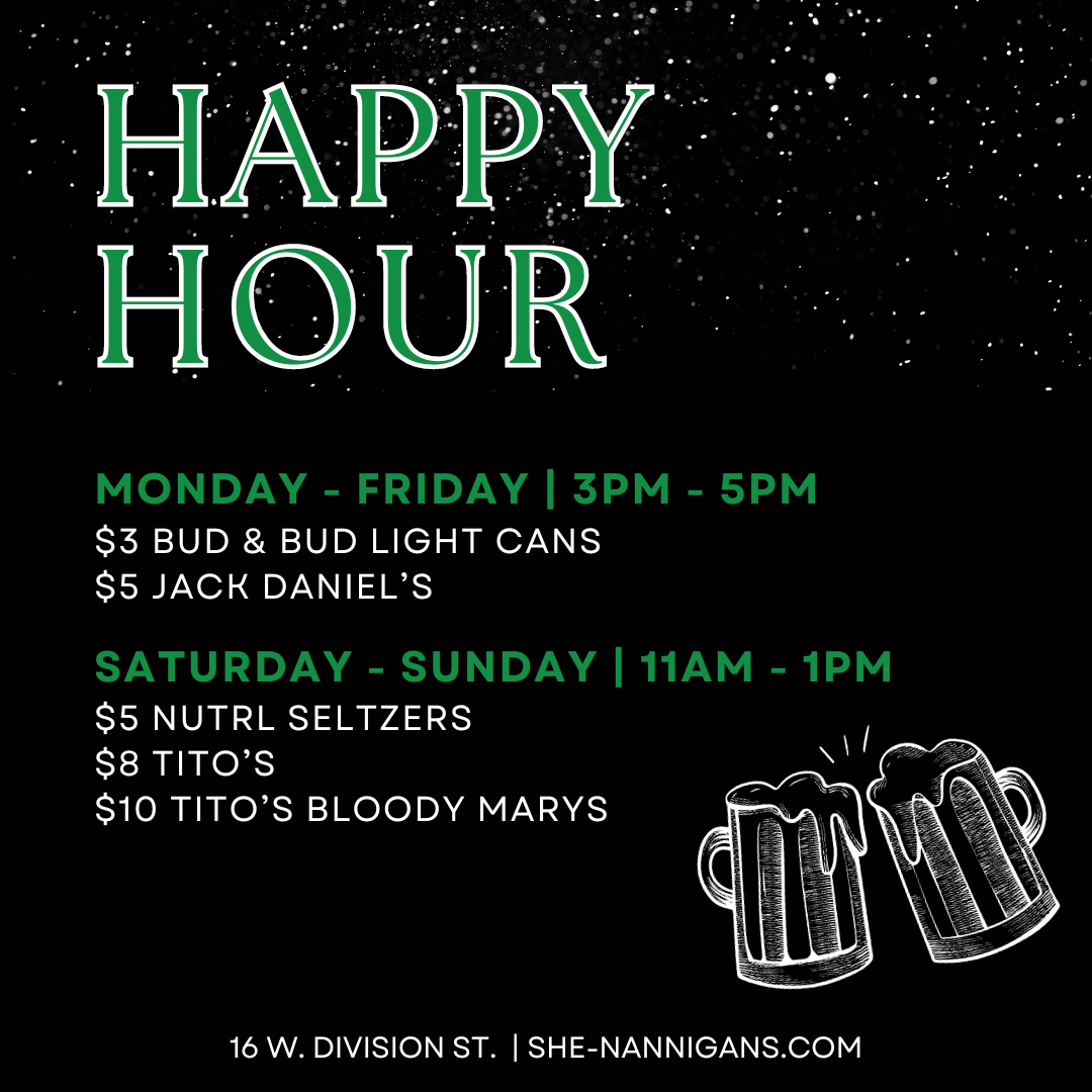 HAPPY HOUR Shenannigans Chicago